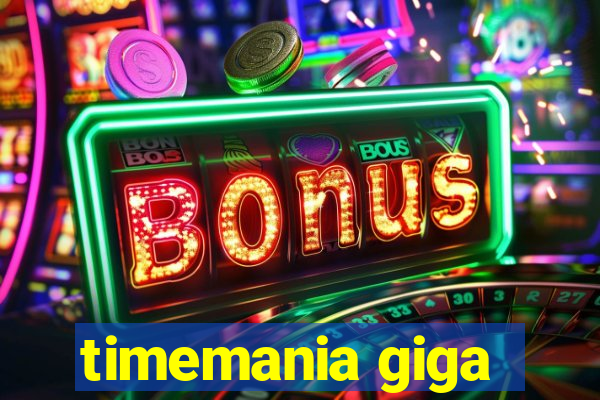 timemania giga